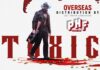 PHARS FILM ACQUIRES OVERSEAS DISTRIBUTION RIGHTS OF ‘TOXIC’